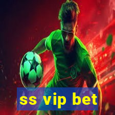 ss vip bet